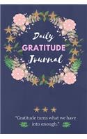 Daily Gratitude Journal: A 52 Week Guide To Cultivate An Attitude Of Gratitude