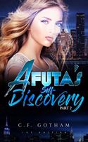 A Futa's Self-Discovery: Part 2(2 Explicit Romance Novel of an Adventurous Girl (Bisexual Transgender Girl Book 1)