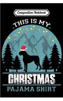 Composition Notebook: This is my Christmas Pajama Boxer Dog Journal/Notebook Blank Lined Ruled 6x9 100 Pages