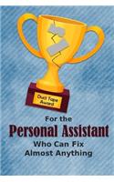For the Personal Assistant Who Can Fix Almost Anything - Duct Tape Award: Employee Appreciation Journal and Gift Idea