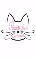 Puuur-fect Cat Mom: Cat I Mom I Feline I Kitten I Kitty I Puppy I Owner