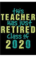 This Teacher Has Just Retired Class Of 2020