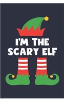 Scary Elf Notebook - Funny Christmas Gift for Scary Diary - Family Xmas Holiday Journal