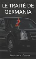 Le Traité de Germania