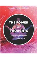 The Power of Thoughts