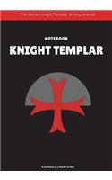 Knight Templar Notebook: Crusader Knights Templar (Historical Notebooks)
