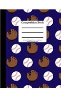 Composition Book 100 Sheet/200 Pages 8.5 X 11 In.Wide Ruled Baseball Navy Gloves: Balls - Baseball Writing Notebook - Wide Ruled Lined Book - Soft Cover - Writing Notebook