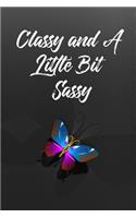 Classy and a Little Bit Sassy: Blank Line Ruled Journal - Great Gift Grandmother, Grandma, Granny, Nana