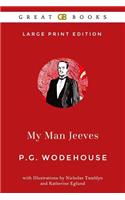 My Man Jeeves by P. G. Wodehouse (Illustrated)