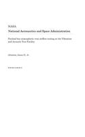 Payload Bay Atmospheric Vent Airflow Testing at the Vibration and Acoustic Test Facility