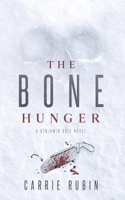 Bone Hunger
