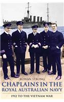 Chaplains of the Royal Australian Navy, 1912 to the Vietnam War