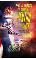 The Complete Vexton Trilogy