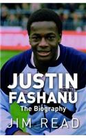 Justin Fashanu the Biography