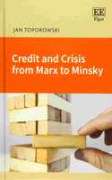 Credit and Crisis from Marx to Minsky