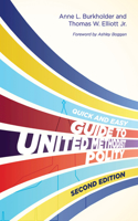 The Quick and Easy Guide to United Methodist Polity Second Edition