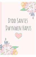 Dydd Santes Dwynwen Hapus