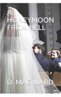 A Honeymoon from Hell