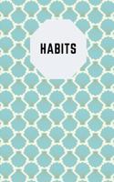 Habits