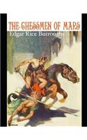 The Chessmen of Mars: ( Annotated )