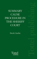 Summary Cause Procedure in the Sheriff Court