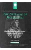 Greening of Machiavelli