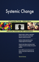 Systemic Change A Complete Guide - 2020 Edition