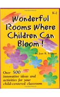 Wonderful Rooms Where Children Can Bloom!