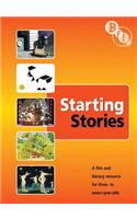 Starting Stories a Film and Litearcy Resource for 3-7 Year
