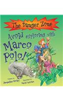 Avoid Exploring With Marco Polo!