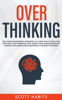 Overthinking
