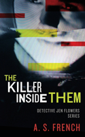 Killer Inside Them