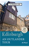 Edinburgh an Outlander Tour