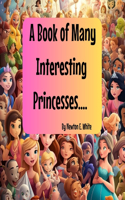 Book of Many Interesting Princesses....