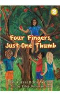 Four Fingers, Just One Thumb