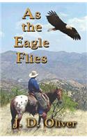 As the Eagle Flies