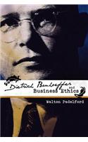 Bonhoeffer and Business Ethics