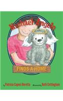 Michael-Angelo Finds a Home