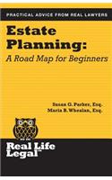 Estate Planning: A Road Map for Beginners
