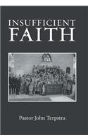 Insufficient Faith
