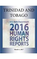 TRINIDAD AND TOBAGO 2016 HUMAN RIGHTS Report