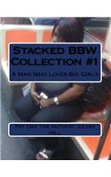 Stacked Bbw Collection #1