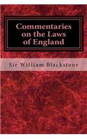 Commentaries on the Laws of England: Book the First: Book the First