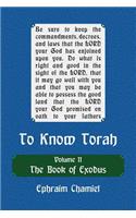 To Know Torah - The Book of Exodus