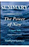 Summary the Power of Now: By Eckhart Tolle - A Guide to Spiritual Enlightenment