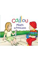 Caillou Meets a Princess: (Hand in Hand)