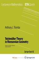 Teichmuller Theory in Riemannian Geometry