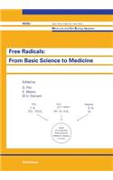 Free Radicals: From Basic Science to Medicine