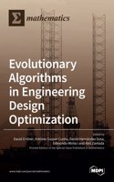 Evolutionary Algorithms in Engineering Design Optimization