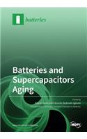 Batteries and Supercapacitors Aging